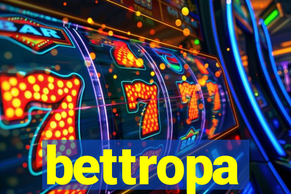 bettropa