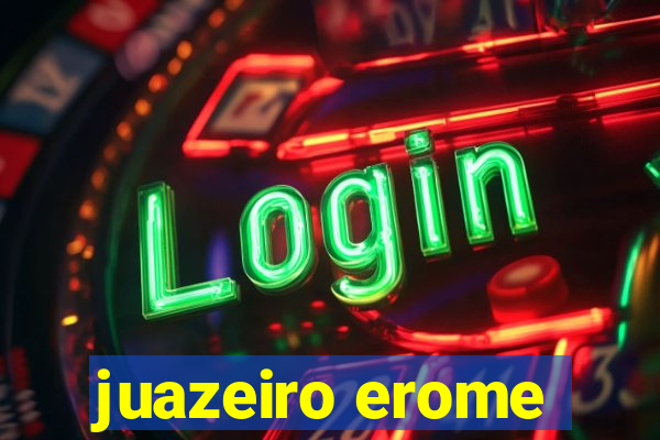 juazeiro erome