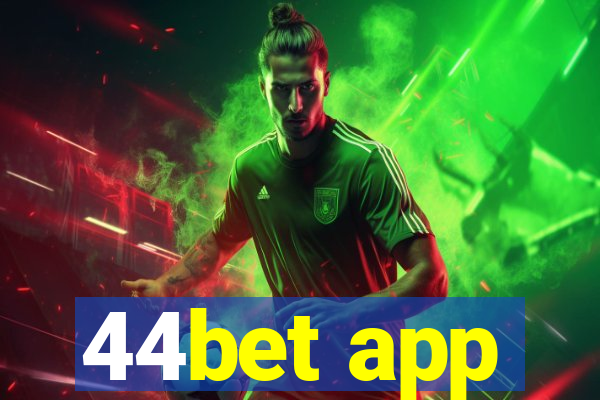 44bet app