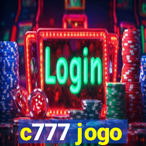 c777 jogo