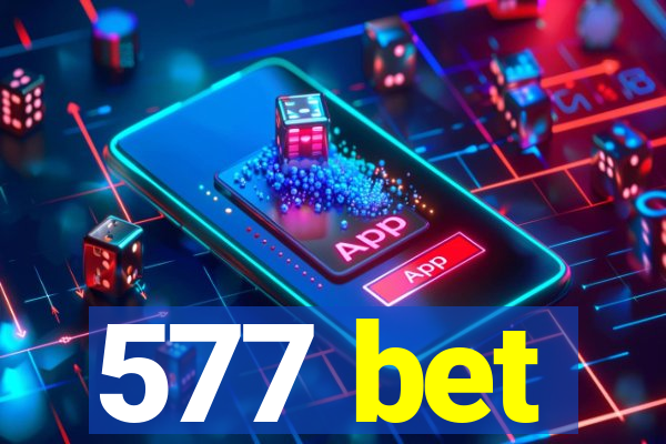 577 bet