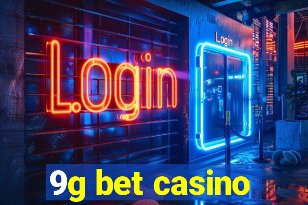 9g bet casino