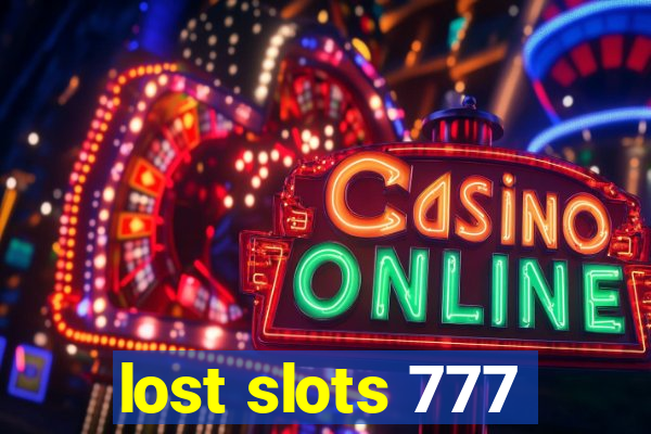 lost slots 777