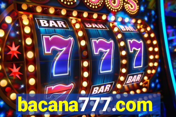 bacana777.com