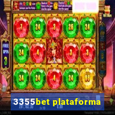 3355bet plataforma