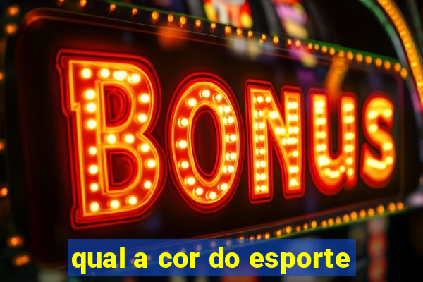 qual a cor do esporte