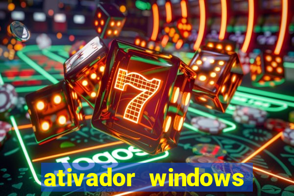 ativador windows loader 7