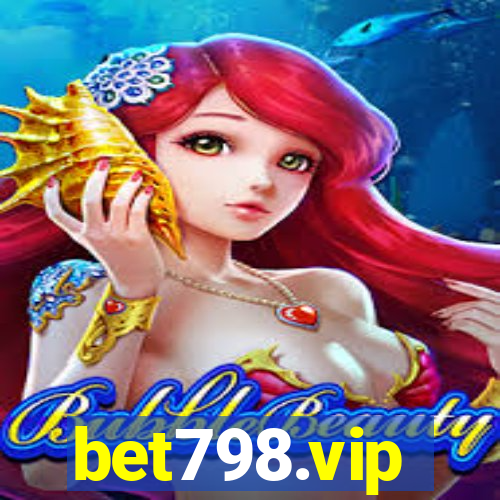 bet798.vip