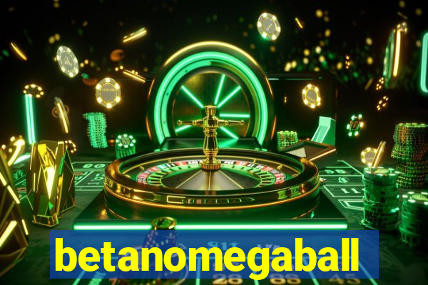 betanomegaball