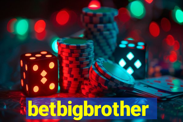 betbigbrother