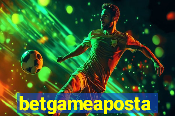 betgameaposta