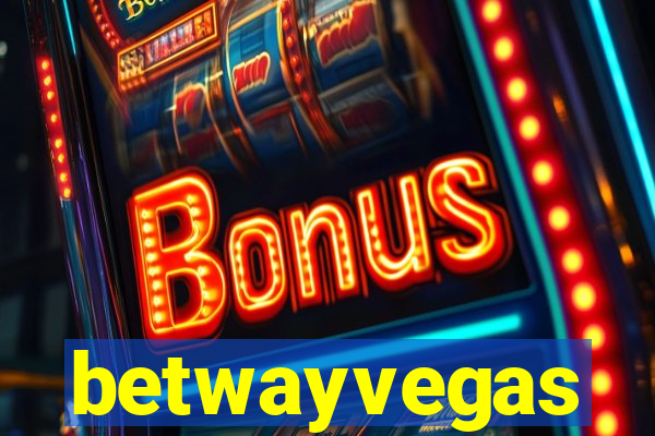 betwayvegas