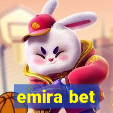 emira bet