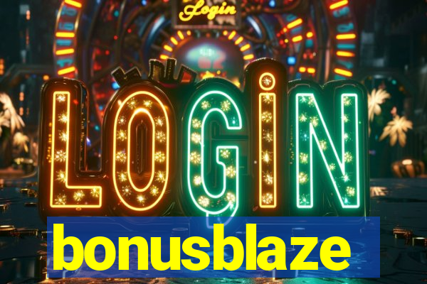 bonusblaze