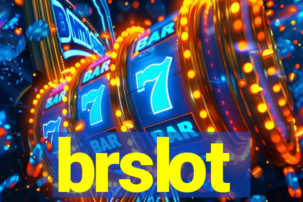 brslot