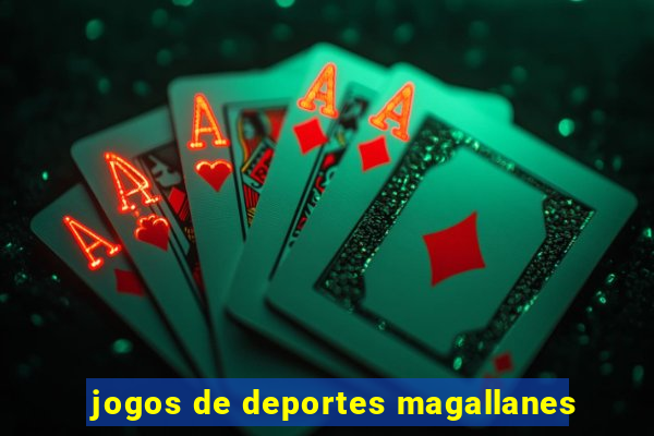 jogos de deportes magallanes