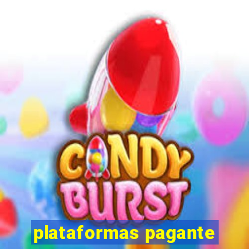 plataformas pagante