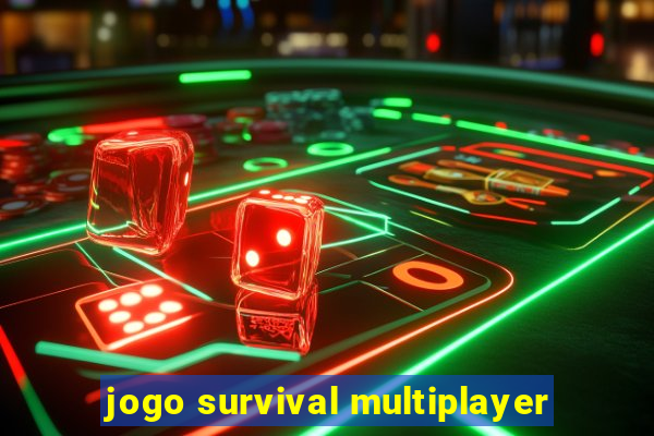 jogo survival multiplayer