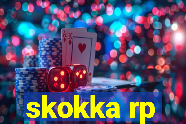 skokka rp