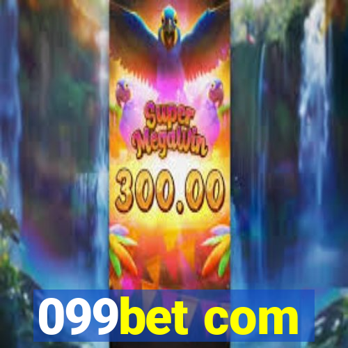 099bet com