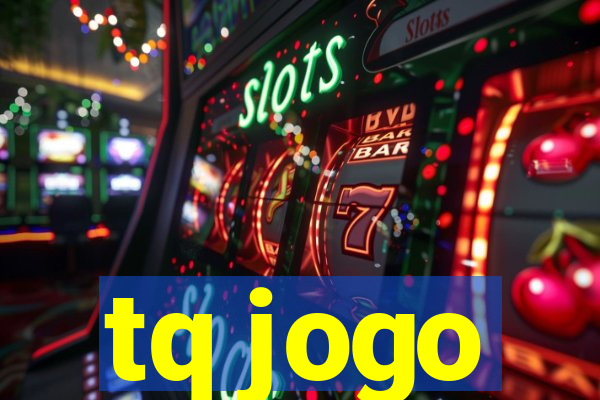 tq jogo