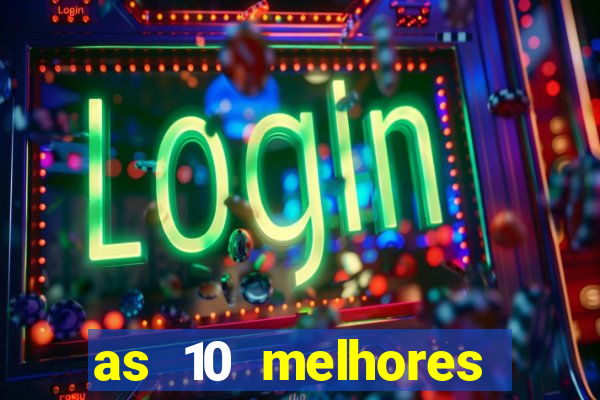as 10 melhores plataformas de jogos