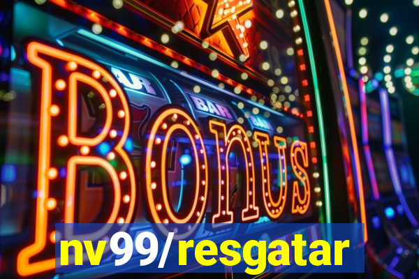 nv99/resgatar