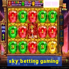 sky betting gaming
