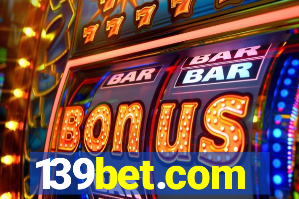 139bet.com
