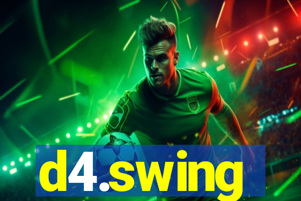 d4.swing