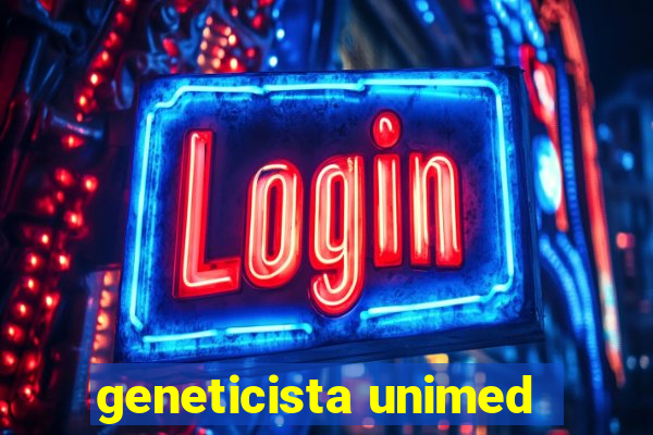 geneticista unimed