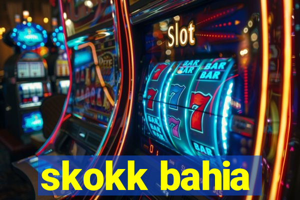 skokk bahia