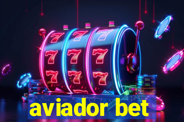 aviador bet