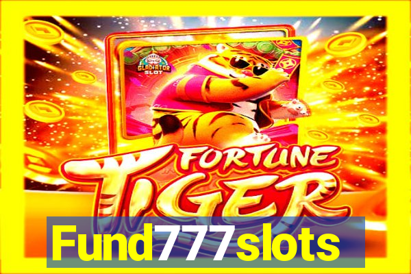 Fund777slots