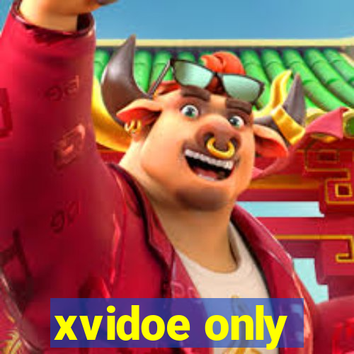 xvidoe only