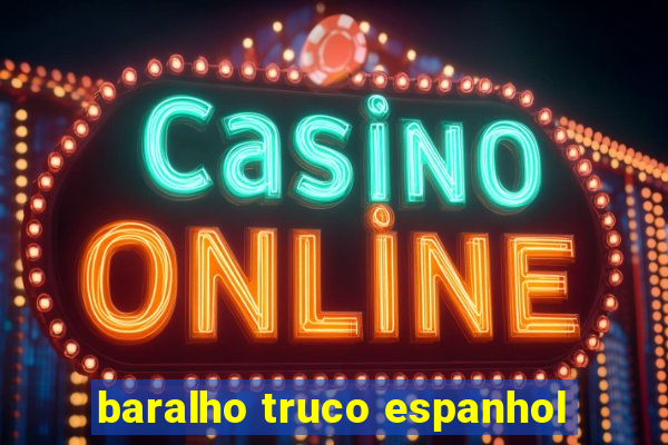 baralho truco espanhol