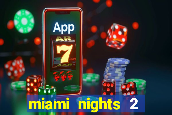 miami nights 2 java pt-br 320x240