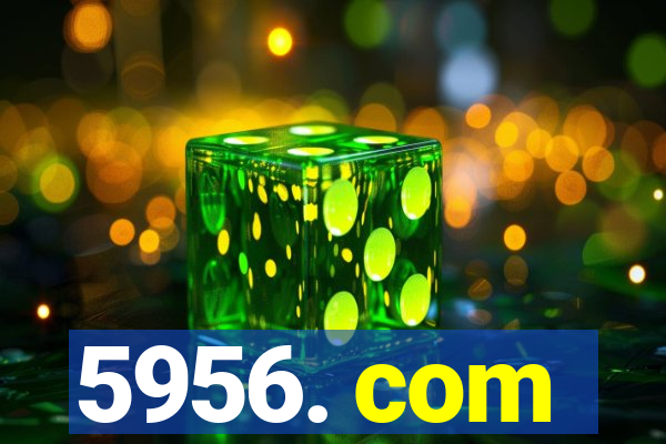 5956. com