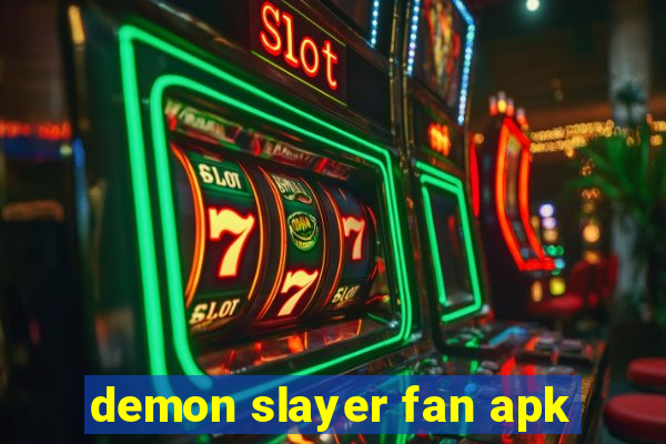 demon slayer fan apk