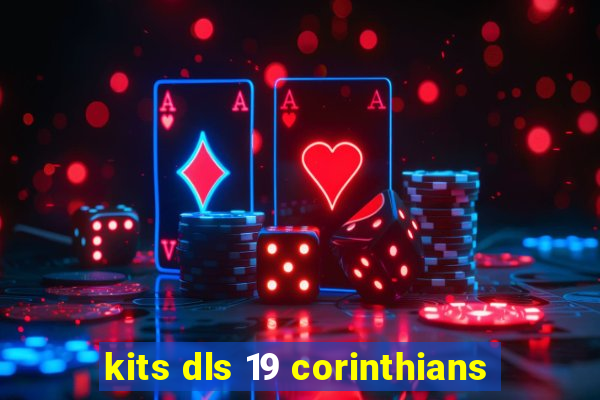 kits dls 19 corinthians