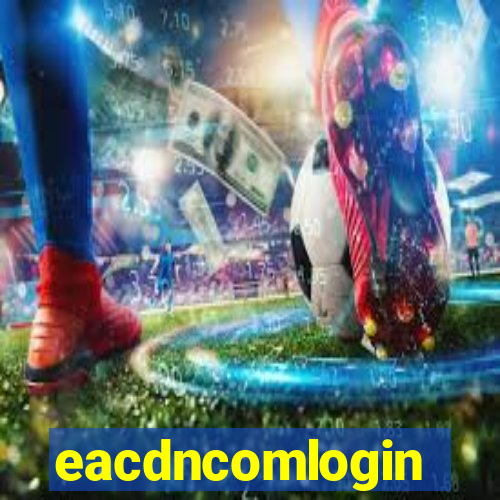 eacdncomlogin