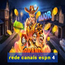 rede canais espn 4