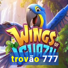 trovão 777