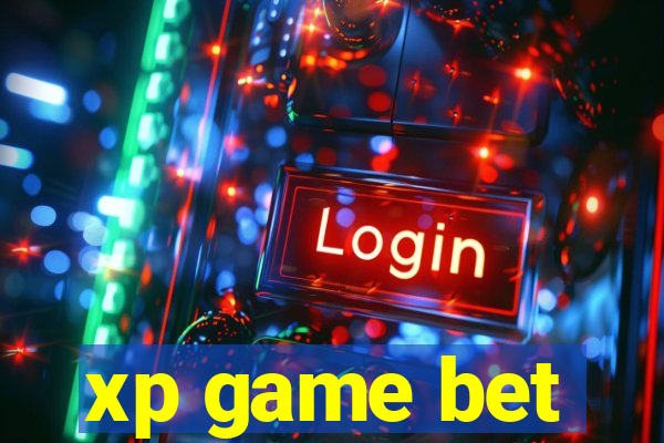 xp game bet