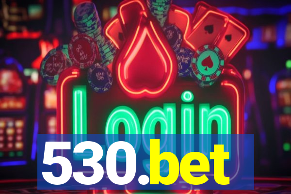 530.bet