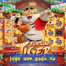 jogo que paga na hora via pix