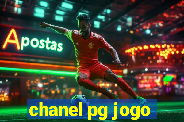 chanel pg jogo