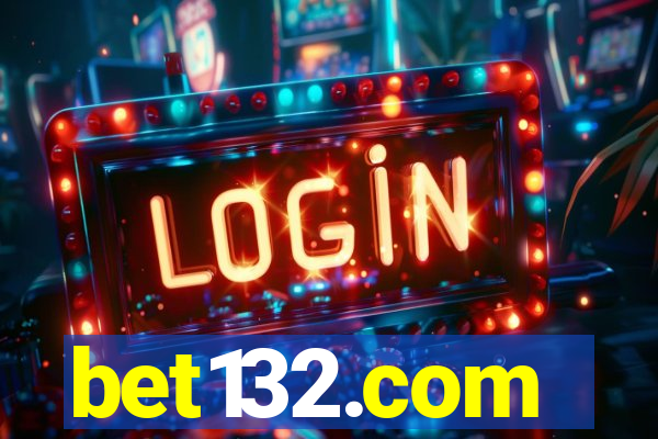 bet132.com
