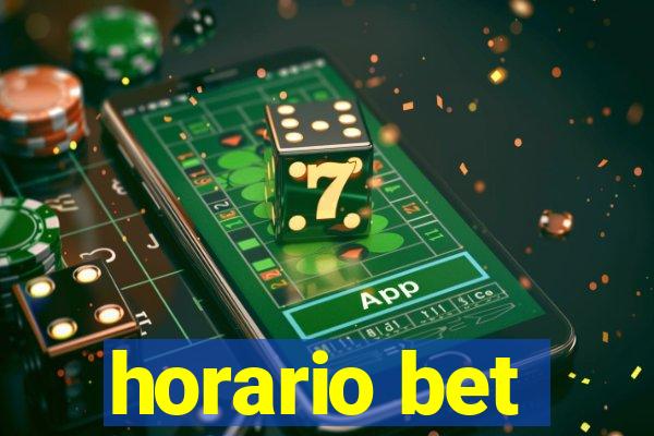 horario bet