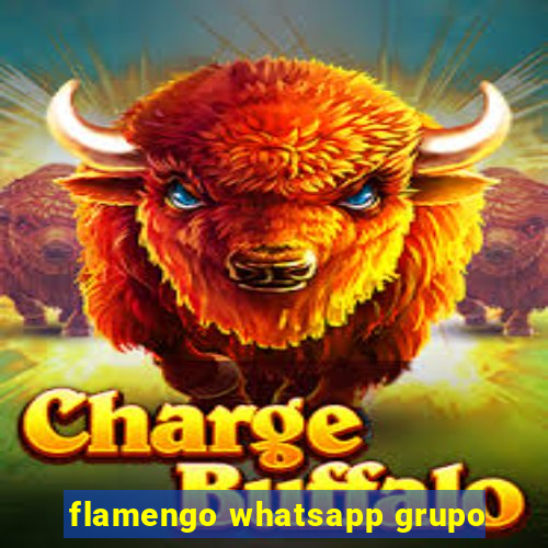 flamengo whatsapp grupo